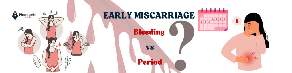 Early-Miscarriage-Bleeding-vs-Period